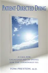 Book cover of Patient-Directed Dying by Tom Preston M.D.