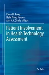 Book cover of Patient Involvement in Health Technology Assessment by Karen M. Facey
