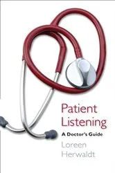 Book cover of Patient Listening by Loreen Herwaldt