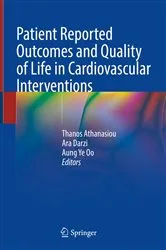 Book cover of Patient Reported Outcomes and Quality of Life in Cardiovascular Interventions by Thanos Athanasiou