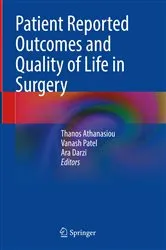 Book cover of Patient Reported Outcomes and Quality of Life in Surgery by Thanos Athanasiou