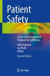 Book cover of Patient Safety (2nd ed.) by Russell Kelsey