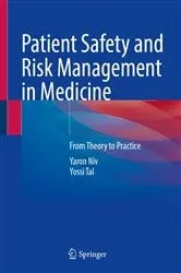 Book cover of Patient Safety and Risk Management in Medicine by Yaron Niv