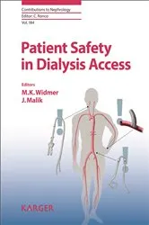 Book cover of Patient Safety in Dialysis Access by M.K. Widmer