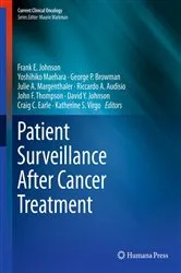 Book cover of Patient Surveillance After Cancer Treatment by Frank E Johnson