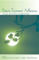 Book cover of Patient Treatment Adherence by Hayden B. Bosworth