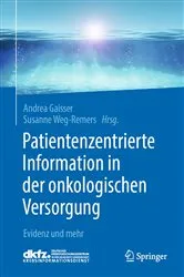 Book cover of Patientenzentrierte Information in der onkologischen Versorgung by Andrea Gaisser