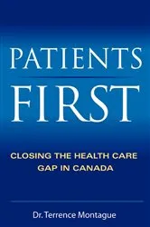 Book cover of Patients First by Terrence Montague