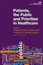 Book cover of Patients, the Public and Priorities in Healthcare by Peter Littlejohns