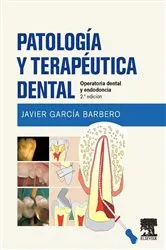 Book cover of Patología y terapéutica dental (2nd ed.) by Javier García Barbero