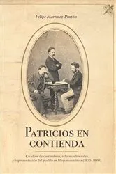 Book cover of Patricios en contienda by Felipe Martínez-Pinzón