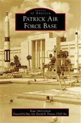 Book cover of Patrick Air Force Base by Unknown