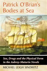 Book cover of Patrick O'Brian's Bodies at Sea by Michael Leigh Sinowitz