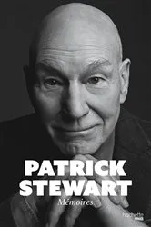Book cover of Patrick Stewart - Mémoires by Sir Patrick Stewart
