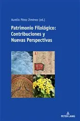 Book cover of Patrimonio Filológico: Contribuciones y Nuevas Perspectivas by Unknown