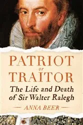Book cover of Patriot or Traitor by Anna Beer