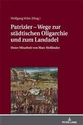 Book cover of Patrizier – Wege zur staedtischen Oligarchie und zum Landadel by Wolfgang Wüst