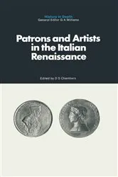 Book cover of Patrons and Artists in the Italian Renaissance by David Chambers