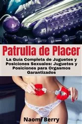 Book cover of Patrulla de Placer by Naomi Berry