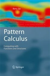 Book cover of Pattern Calculus by Barry Jay