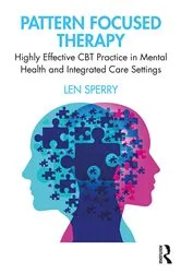 Book cover of Pattern Focused Therapy by Len Sperry