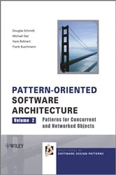 Book cover of Pattern-Oriented Software Architecture, Patterns for Concurrent and Networked Objects by Douglas C. Schmidt