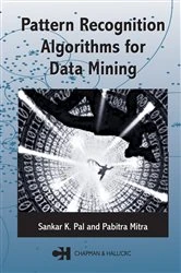 Book cover of Pattern Recognition Algorithms for Data Mining by Sankar K. Pal