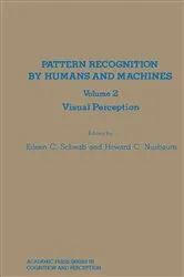 Book cover of Pattern Recognition by Humans and Machines by Eileen C. Schwab