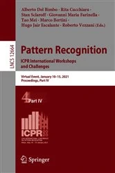 Book cover of Pattern Recognition. ICPR International Workshops and Challenges by Alberto Del Bimbo