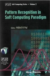 Book cover of Pattern Recognition In Softcomputing Paradigm by Nikhil R Pal