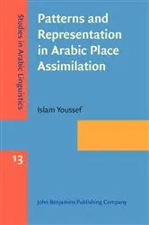 Book cover of Patterns and Representation in Arabic Place Assimilation by Islam Youssef