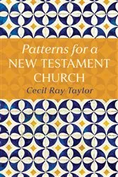 Book cover of Patterns for a New Testament Church by Unknown
