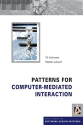 Book cover of Patterns for Computer-Mediated Interaction by Till Schummer