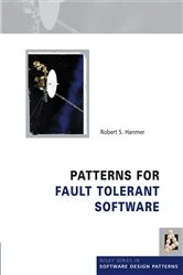 Book cover of Patterns for Fault Tolerant Software by Robert S. Hanmer