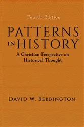 Book cover of Patterns in History (4th ed.) by David W. Bebbington