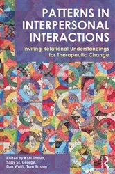 Book cover of Patterns in Interpersonal Interactions by Karl Tomm