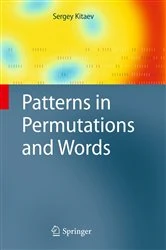 Book cover of Patterns in Permutations and Words by Sergey Kitaev