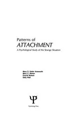 Book cover of Patterns of Attachment by M. D.S. Ainsworth
