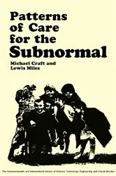 Book cover of Patterns of Care for the Subnormal by Michael Craft