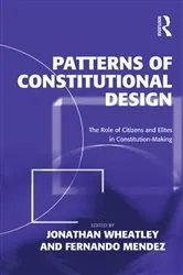 Book cover of Patterns of Constitutional Design by Jonathan Wheatley