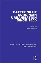 Book cover of Patterns of European Urbanisation Since 1500 by Henk Schmal