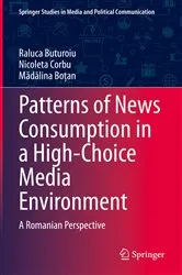 Book cover of Patterns of News Consumption in a High-Choice Media Environment by Raluca Buturoiu