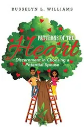 Book cover of Patterns of the Heart by Russelyn L. Williams