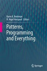 Book cover of Patterns, Programming and Everything by Karin K. Breitman