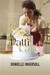 Book cover of Patti Cake by Donielle Ingersoll