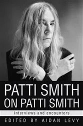 Book cover of Patti Smith on Patti Smith by Aidan Levy