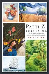 Book cover of Patti Z. This is Me. by Patti Zona