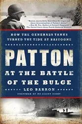 Book cover of Patton at the Battle of the Bulge by Leo Barron