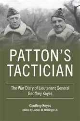 Book cover of Patton's Tactician by Geoffrey Keyes