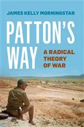 Book cover of Patton's Way by James K Morningstar